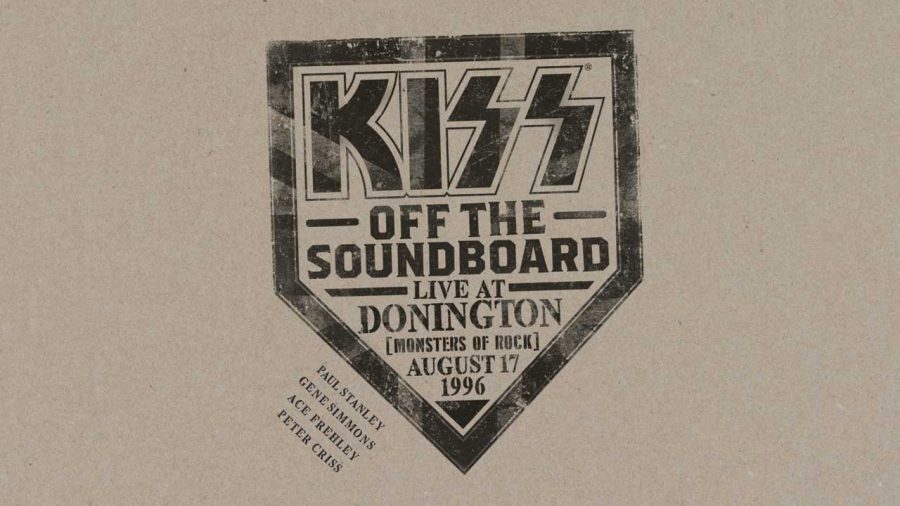 Monsters Of Rock: “Kiss Off The Soundboard: Live At Donnington 1996” review